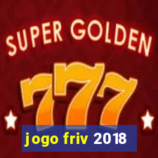 jogo friv 2018